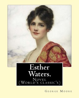 Couverture_Esther Waters. By