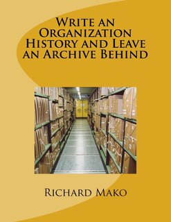 Front cover_Write an Organization History and Leave an Archive Behind