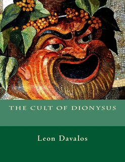 The Cult Of Dionysus