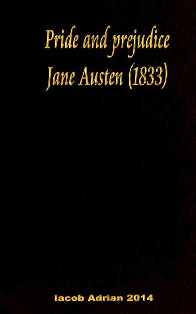 Pride and prejudice Jane Austen (1833)