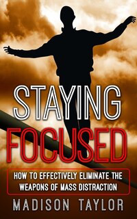 Front cover_Staying Focused