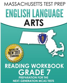 Front cover_MASSACHUSETTS TEST PREP English Language Arts Reading Workbook Grade 7