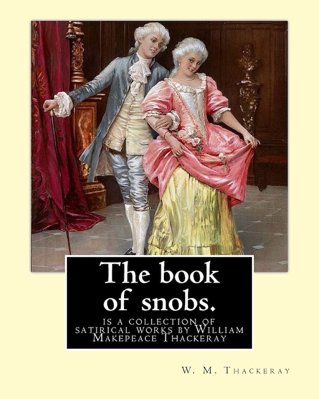Front cover_The book of snobs. By