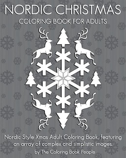 Nordic Christmas Coloring Book for Adults: Nordic Style Xmas Adult Coloring Book, featuring an array of complex and simplistic images.
