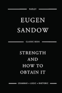Front cover_Strength And How To Obtain It
