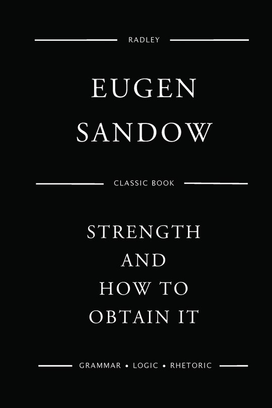 Front cover_Strength And How To Obtain It