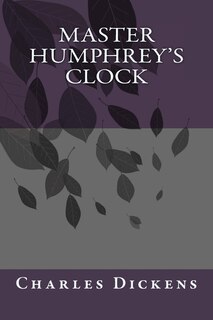Front cover_Master Humphrey's Clock