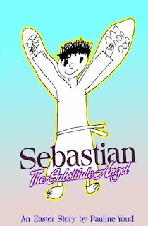 SEBASTIAN, the Substitute Angel