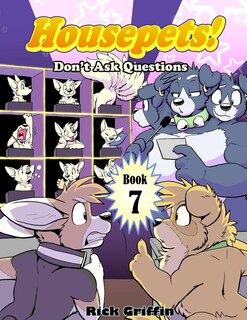 Housepets! Don't Ask Questions