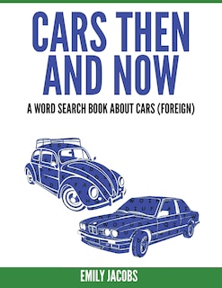 Front cover_Cars Then and Now (Foreign)