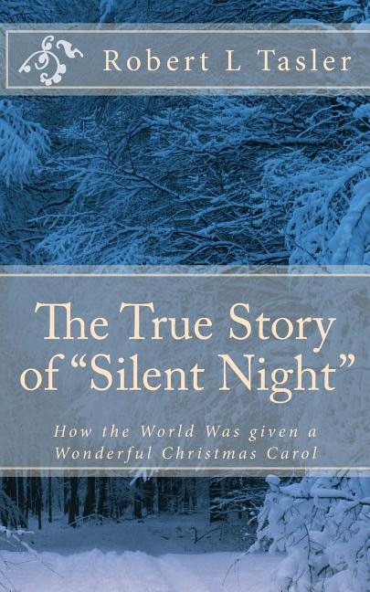 Front cover_The True Story of Silent Night