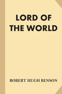 Front cover_Lord of the World (Fine Print)