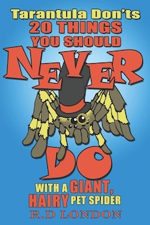 Front cover_Tarantula Don'ts