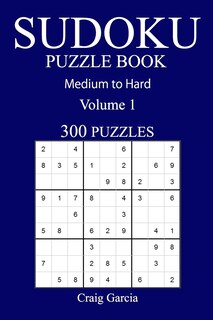 Front cover_300 Medium to Hard Sudoku Puzzle Book