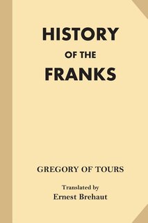 Front cover_History Of The Franks (fine Print)