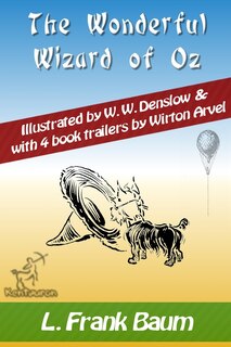 Front cover_The Wonderful Wizard of Oz (with 4 Book Trailers)
