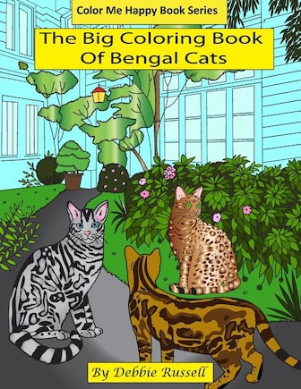 The Big Coloring Book Of Bengal Cats