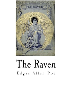 The Raven: Edgar Allan Poe