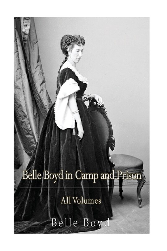 Couverture_Belle Boyd in Camp and Prison