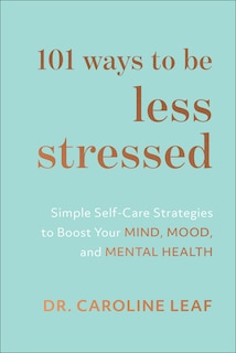 Couverture_101 Ways to Be Less Stressed