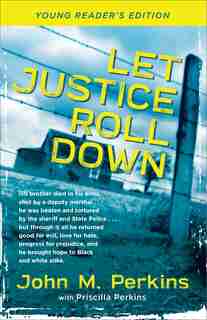 Let Justice Roll Down by John Perkins