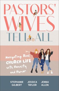 Front cover_Pastors' Wives Tell All