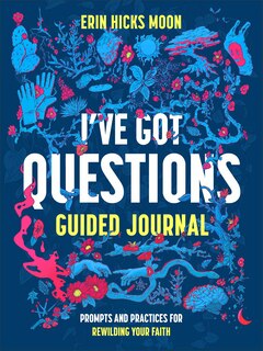 Front cover_I've Got Questions Guided Journal