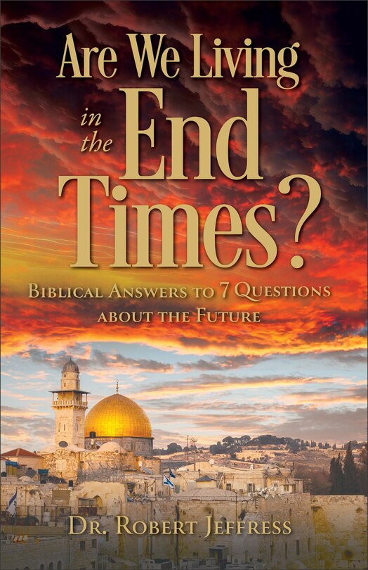 Front cover_Are We Living in the End Times?