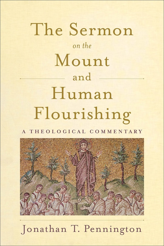 Front cover_The Sermon on the Mount and Human Flourishing