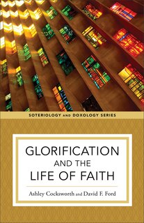 Couverture_Glorification and the Life of Faith