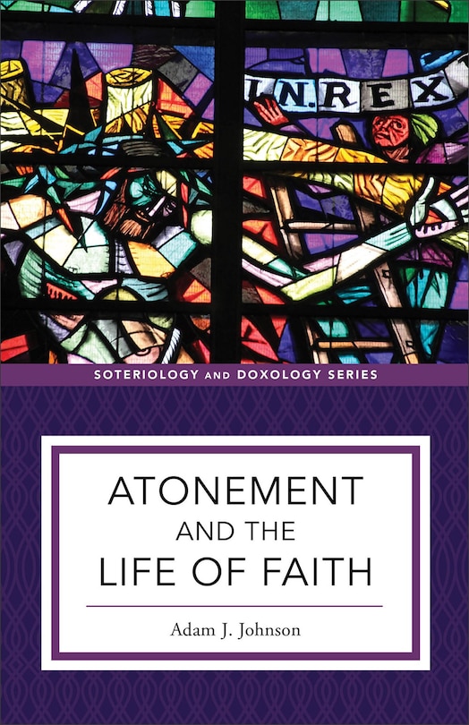 Front cover_Atonement and the Life of Faith