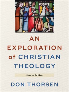 Front cover_An Exploration of Christian Theology