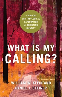 Front cover_What Is My Calling?