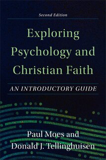 Front cover_Exploring Psychology and Christian Faith