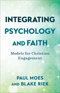 Couverture_Integrating Psychology and Faith