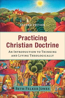 Front cover_Practicing Christian Doctrine
