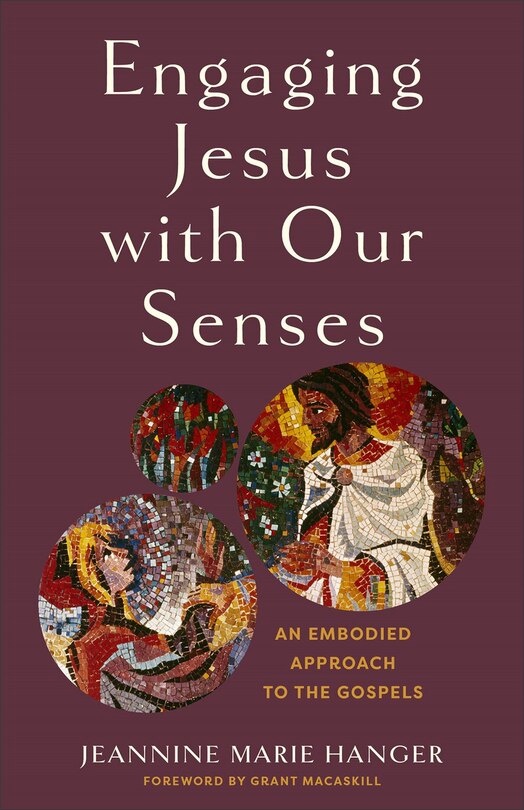 Couverture_Engaging Jesus with Our Senses
