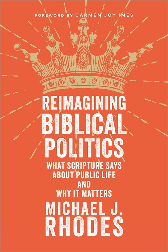 Front cover_Reimagining Biblical Politics