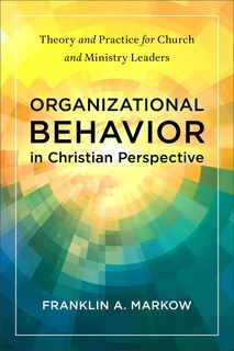Front cover_Organizational Behavior in Christian Perspective