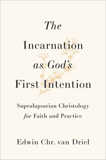 Front cover_The Incarnation as God's First Intention