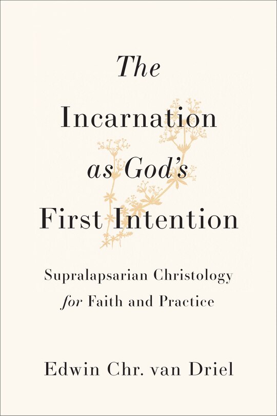Front cover_The Incarnation as God's First Intention
