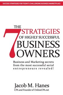 Front cover_The 7 Strategies of Highly Successful Business Owners