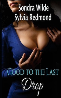 Couverture_Good To The Last Drop