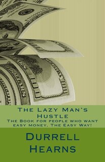 Couverture_The Lazy Man's Hustle