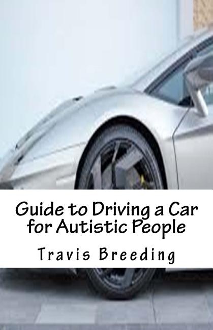 Couverture_Guide to Driving a Car for Autistic People