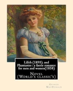 Front cover_Lilith (1895). By George MacDonald