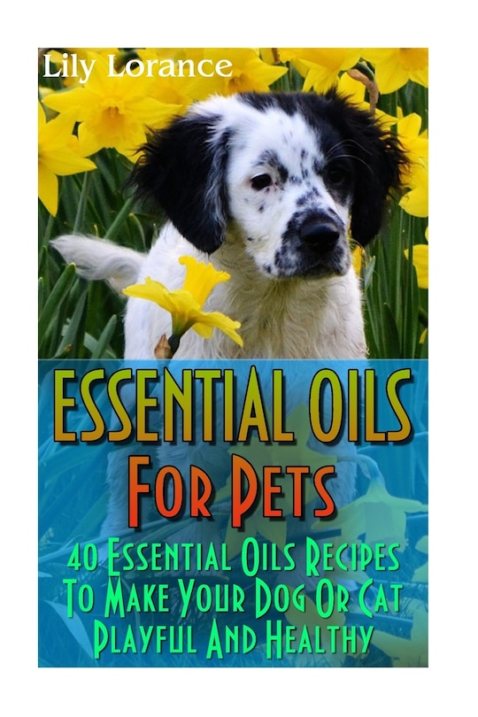 Front cover_Essential Oils For Pets