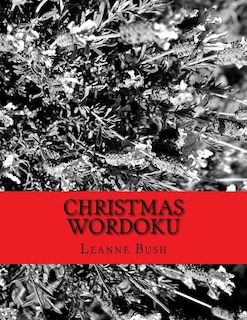 Christmas Wordoku: Challenging and Entertaining Christmas Puzzles