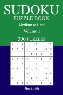 Front cover_300 Medium to Hard Sudoku Puzzle Book