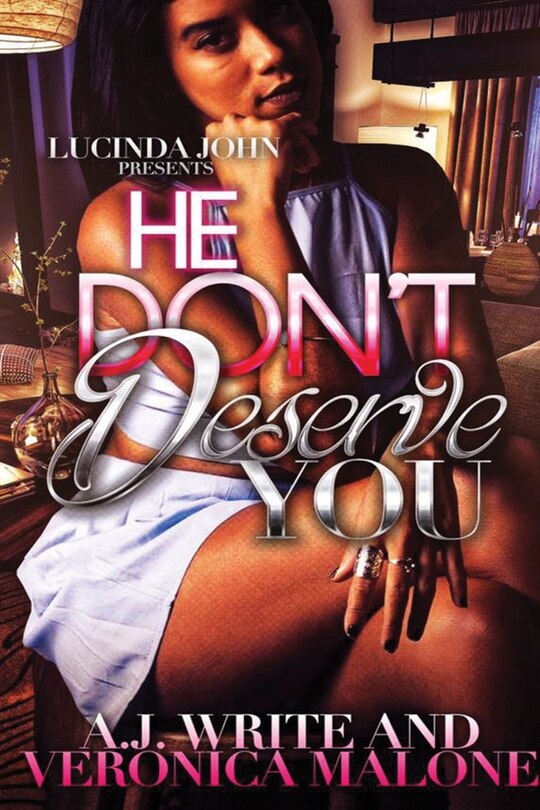 Couverture_He Don't Deserve You